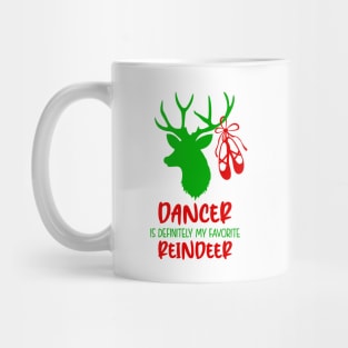 Dancer My Favorite Reindeer Mug